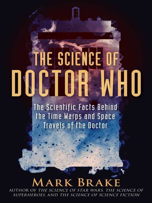 Title details for The Science of Doctor Who by Mark Brake - Wait list